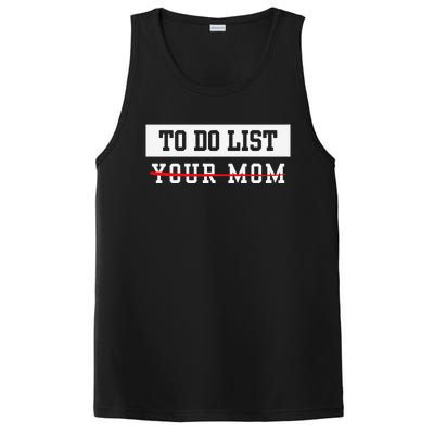 To Do List Your Mom Sarcastic To Do List Meme MotherS Day PosiCharge Competitor Tank