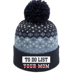 To Do List Your Mom Sarcastic To Do List Meme MotherS Day The Baniff Cuffed Pom Beanie