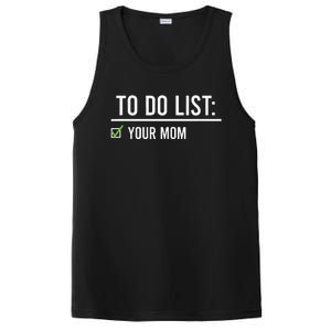 To Do List Your Mom To Do List Your Mom Your Sister PosiCharge Competitor Tank