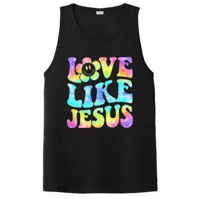 Tie Dye Love Like Jesus Retro Groovy Christian Religious God PosiCharge Competitor Tank