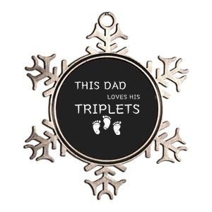 This Dad Loves His Triplets 3 Little Feet Triplet Dad Metallic Star Ornament