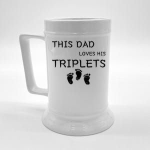 This Dad Loves His Triplets 3 Little Feet Triplet Dad Beer Stein