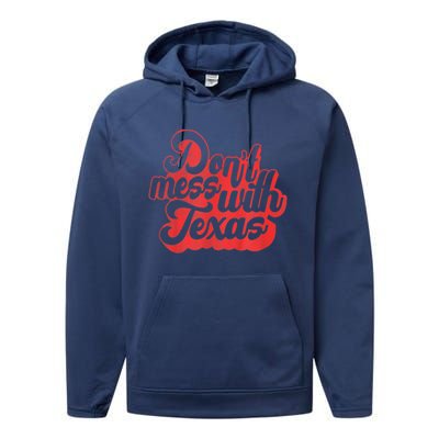 Texas DonT Mess With The Texas Performance Fleece Hoodie