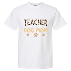 Teachers Dog Moms Kinda Busy Being A Teacher And A Dog Mom Meaningful Gift Garment-Dyed Heavyweight T-Shirt