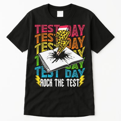 Testing Day Motivational School Teacher Rock The Test Day Tall T-Shirt