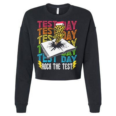 Testing Day Motivational School Teacher Rock The Test Day Cropped Pullover Crew