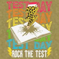 Testing Day Motivational School Teacher Rock The Test Day Garment-Dyed Women's Muscle Tee