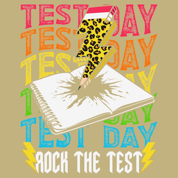 Testing Day Motivational School Teacher Rock The Test Day T-Shirt