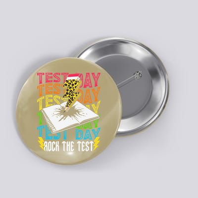 Testing Day Motivational School Teacher Rock The Test Day Button