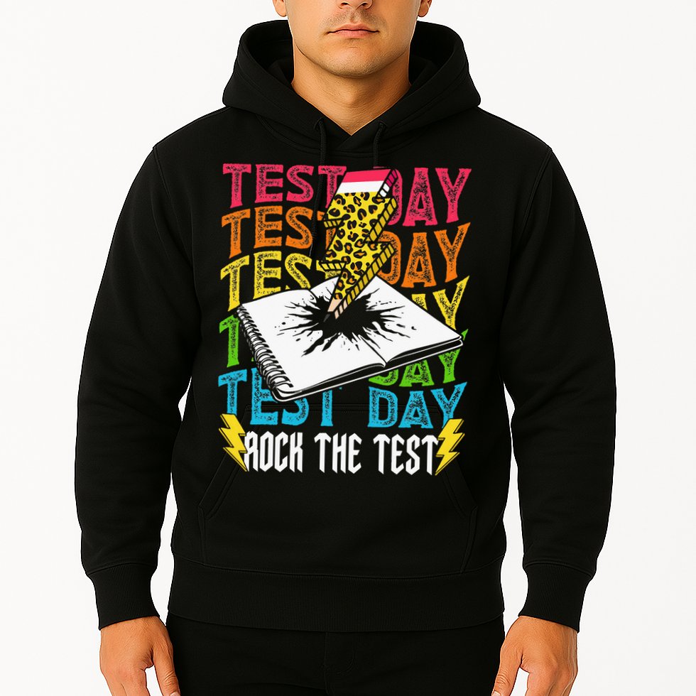 Testing Day Motivational School Teacher Rock The Test Day Hoodie