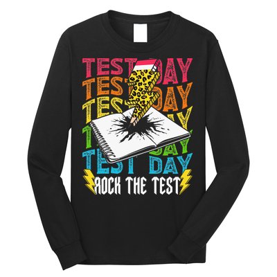 Testing Day Motivational School Teacher Rock The Test Day Long Sleeve Shirt