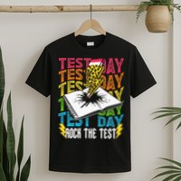 Testing Day Motivational School Teacher Rock The Test Day T-Shirt