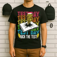 Testing Day Motivational School Teacher Rock The Test Day T-Shirt