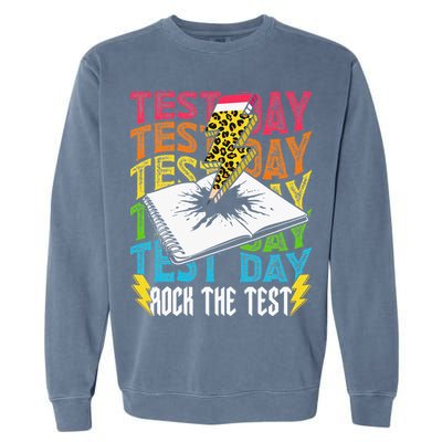 Testing Day Motivational School Teacher Rock The Test Day Garment-Dyed Sweatshirt