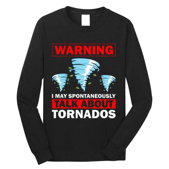 Tornado Designs Meteorology Storm Lovers Long Sleeve Shirt