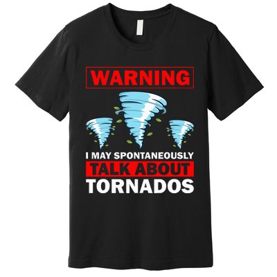 Tornado Designs Meteorology Storm Lovers Premium T-Shirt