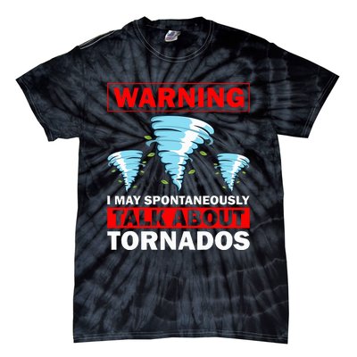 Tornado Designs Meteorology Storm Lovers Tie-Dye T-Shirt