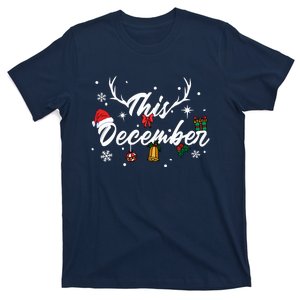 This December | Merry Christmas T-Shirt