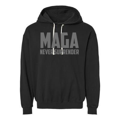 Trump Dark Maga Never Surrender Garment-Dyed Fleece Hoodie