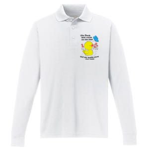 The Duck May Swim On The Lake But My Daddy Owns The Lake Performance Long Sleeve Polo