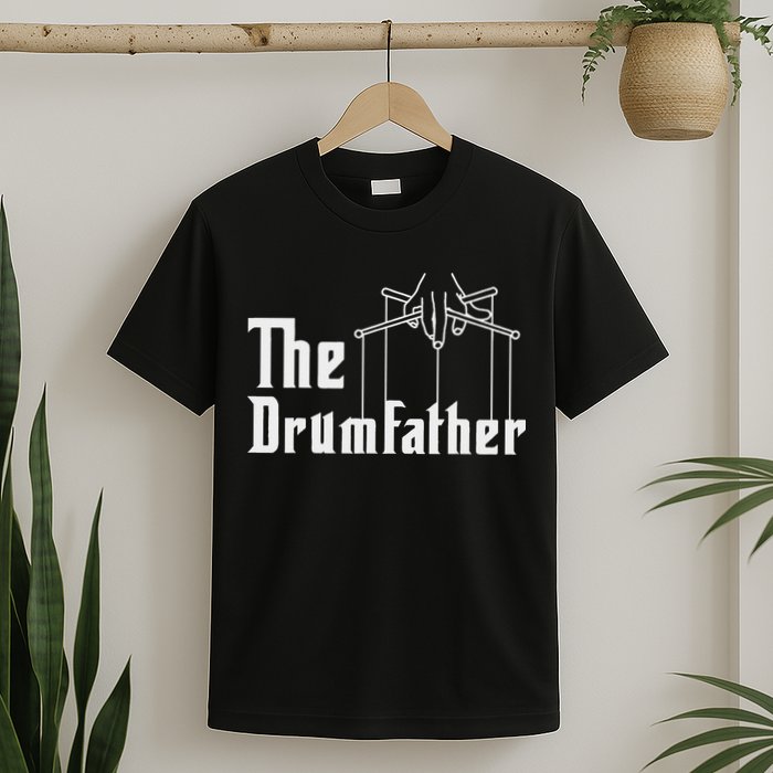 The Drumfather Musician Percussion Instrument Player Drummer T-Shirt