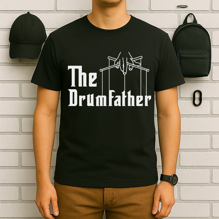The Drumfather Musician Percussion Instrument Player Drummer T-Shirt