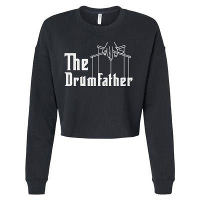 The Drumfather Musician Percussion Instrument Player Drummer Cropped Pullover Crew