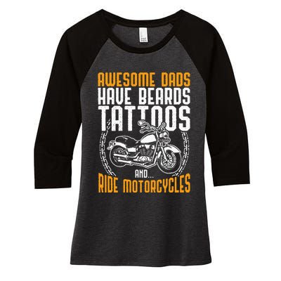 Tattooed Dad Motorcycle Fathers Day Gift Funny Tattoo Women's Tri-Blend 3/4-Sleeve Raglan Shirt