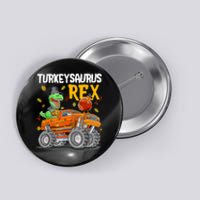 Turkey Dino Monster Truck Thanksgiving Turkeysaurus Rex Button