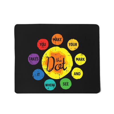The Dot Make Mark Dots Mousepad