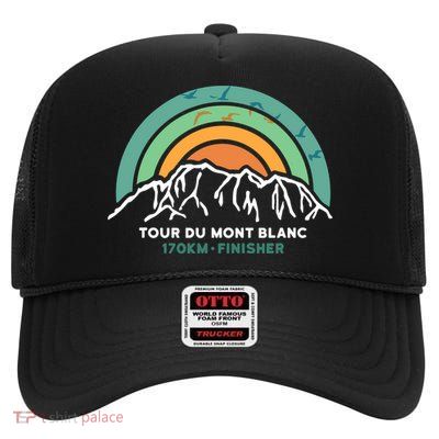 Tour Du Mont Blanc Finisher Chamonix France Hiking Souvenir High Crown Mesh Back Trucker Hat