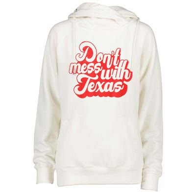 Texas DonT Mess With The Texas Womens Funnel Neck Pullover Hood