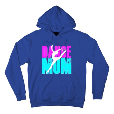 Teal Dance Mom Gift Dancer Daughter Teacher Dancing Team Hoodie