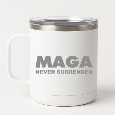 Trump Dark Maga Never Surrender 12 oz Stainless Steel Tumbler Cup