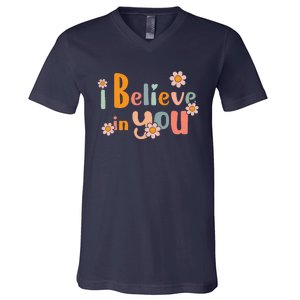 Testing Day Motivational Teacher Groovy I Believe In You V-Neck T-Shirt