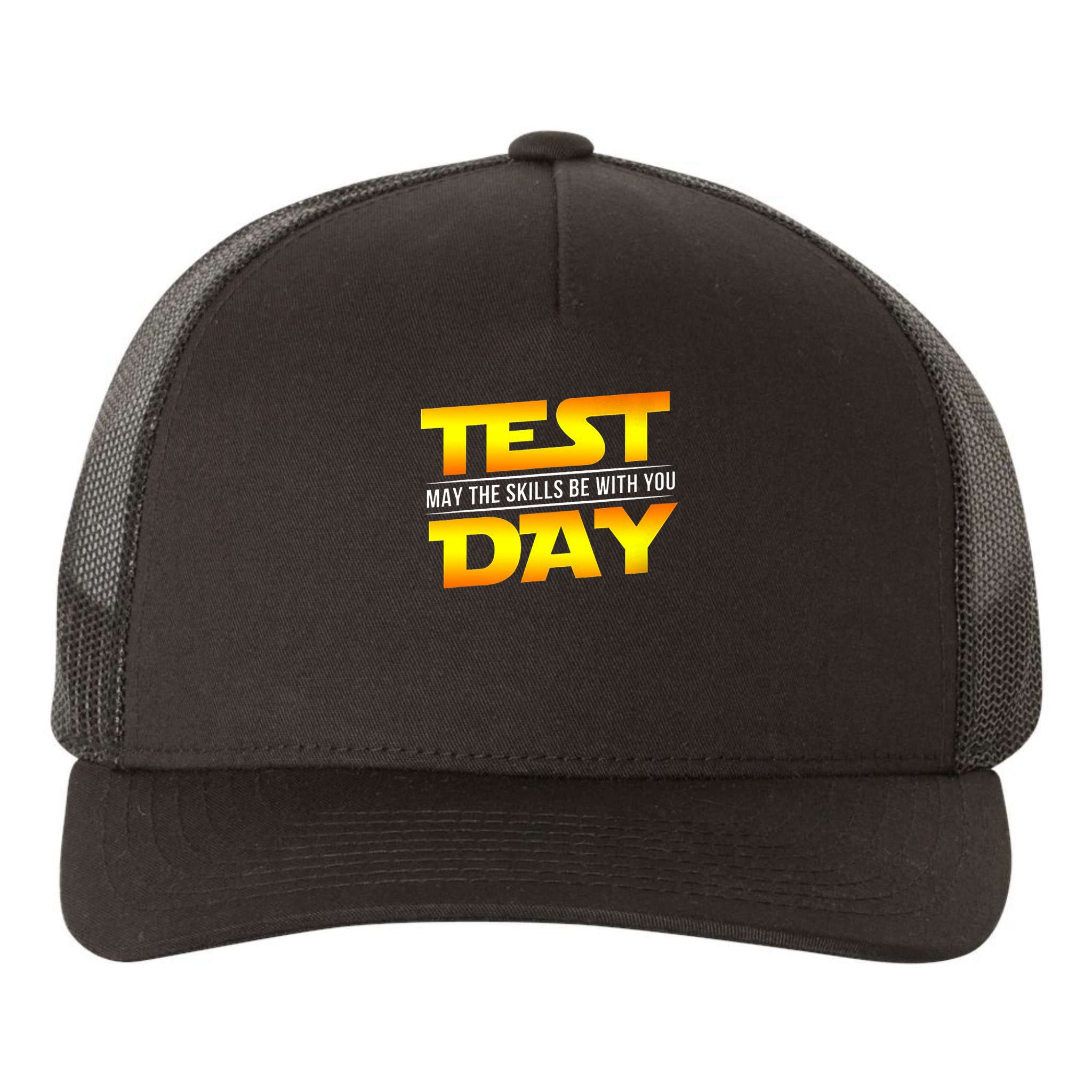 Test Day May The Skills Be With You Teacher Gift Yupoong Adult 5-Panel Trucker Hat
