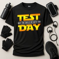 Test Day May The Skills Be With You Teacher Gift Cooling Performance Crew T-Shirt