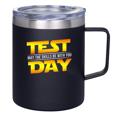 Test Day May The Skills Be With You Teacher Gift 12oz Stainless Steel Coffee Mug