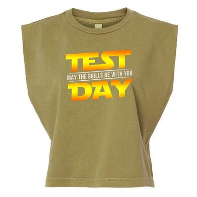 Test Day May The Skills Be With You Teacher Gift Garment-Dyed Women's Muscle Tee