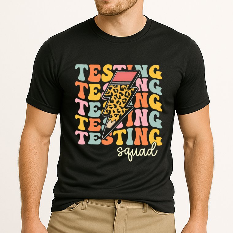 Test Day Motivational Teacher Testing Squad Performance Shirt
