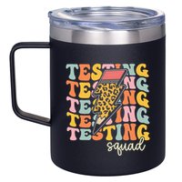 Test Day Motivational Teacher Testing Squad 12oz Stainless Steel Coffee Mug