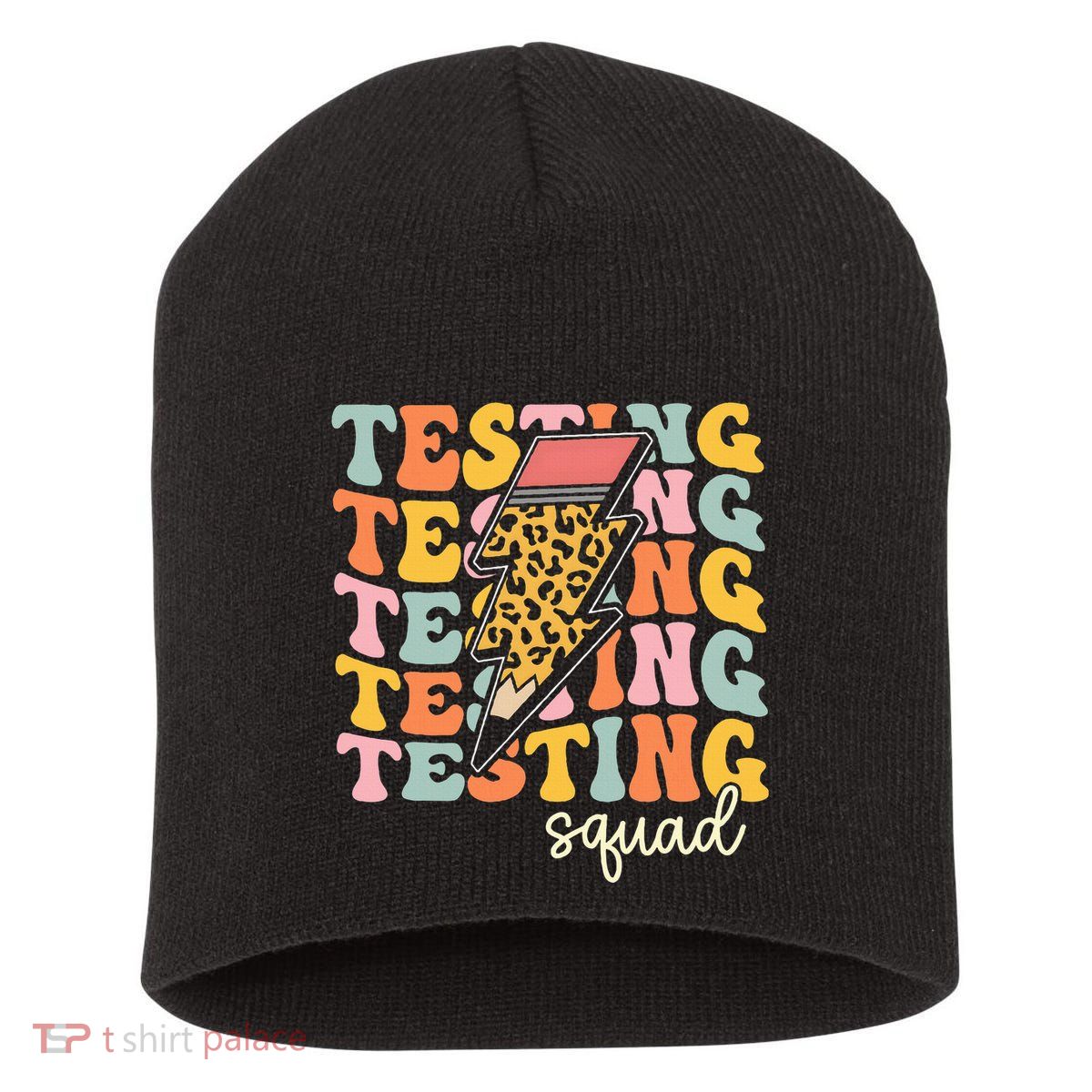 Test Day Motivational Teacher Testing Squad Short Acrylic Beanie