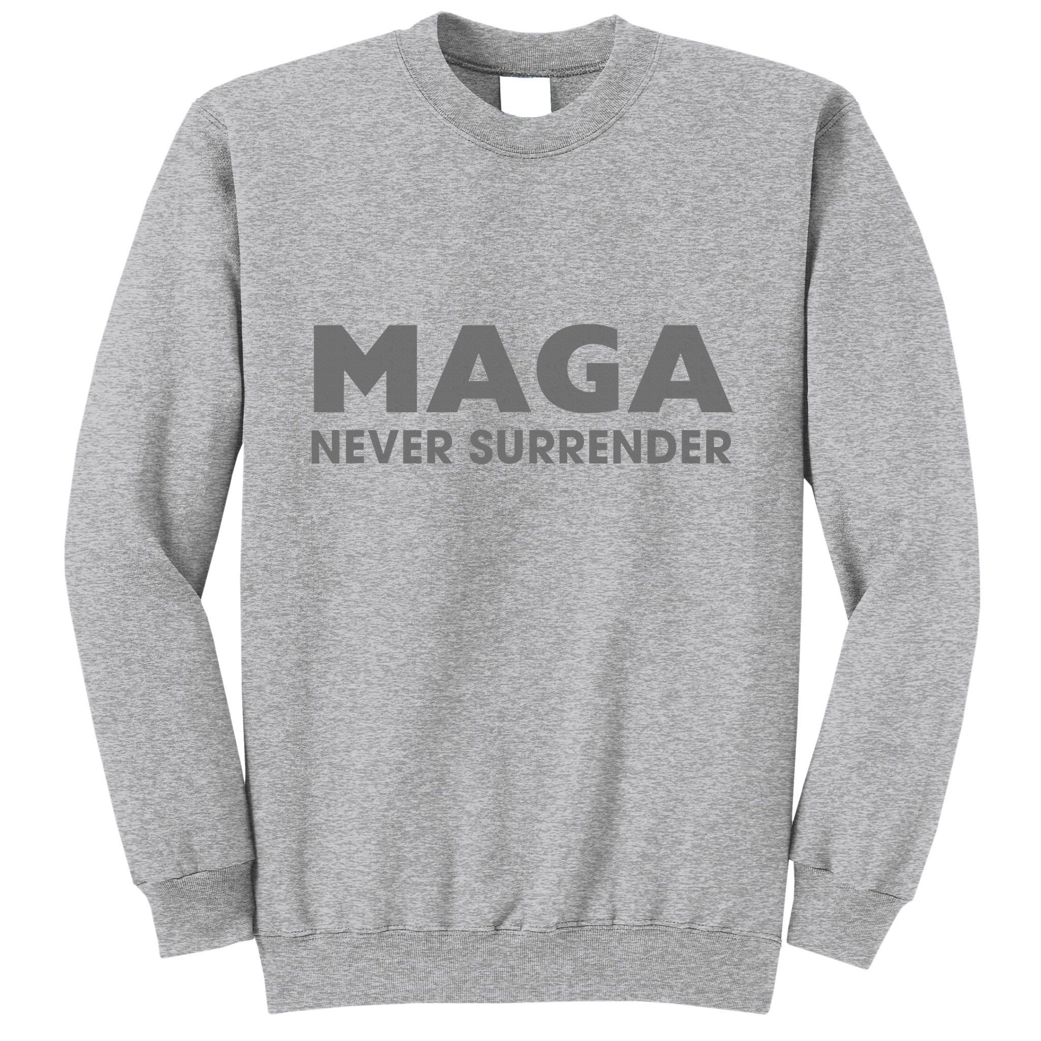 Trump Dark Maga Never Surrender Tall Sweatshirt
