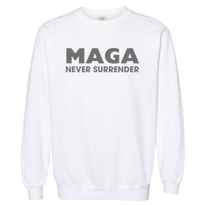 Trump Dark Maga Never Surrender Garment-Dyed Sweatshirt