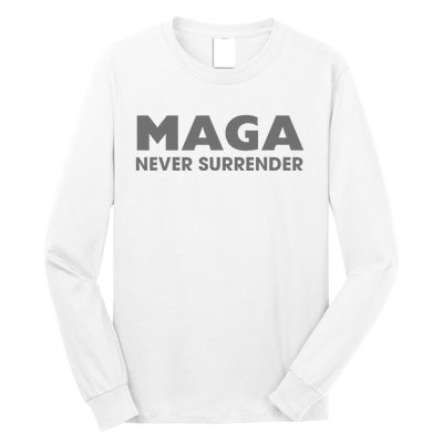 Trump Dark Maga Never Surrender Long Sleeve Shirt