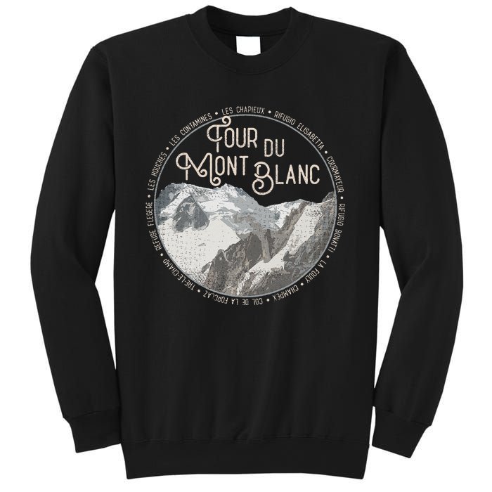 Tour Du Mont Blanc Gear European Hiking Trail Souvenir Hiker Sweatshirt