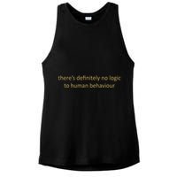 There’S Definitely No Logic To Human Behaviour Ladies PosiCharge Tri-Blend Wicking Tank