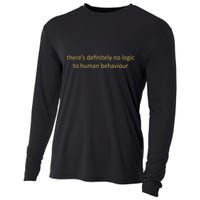 There’S Definitely No Logic To Human Behaviour Cooling Performance Long Sleeve Crew