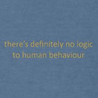 There’S Definitely No Logic To Human Behaviour Garment-Dyed Sweatshirt