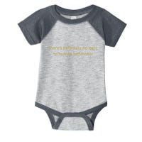 There’S Definitely No Logic To Human Behaviour Infant Baby Jersey Bodysuit